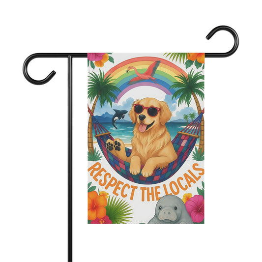 Golden Retriever Respect Locals Garden Flag