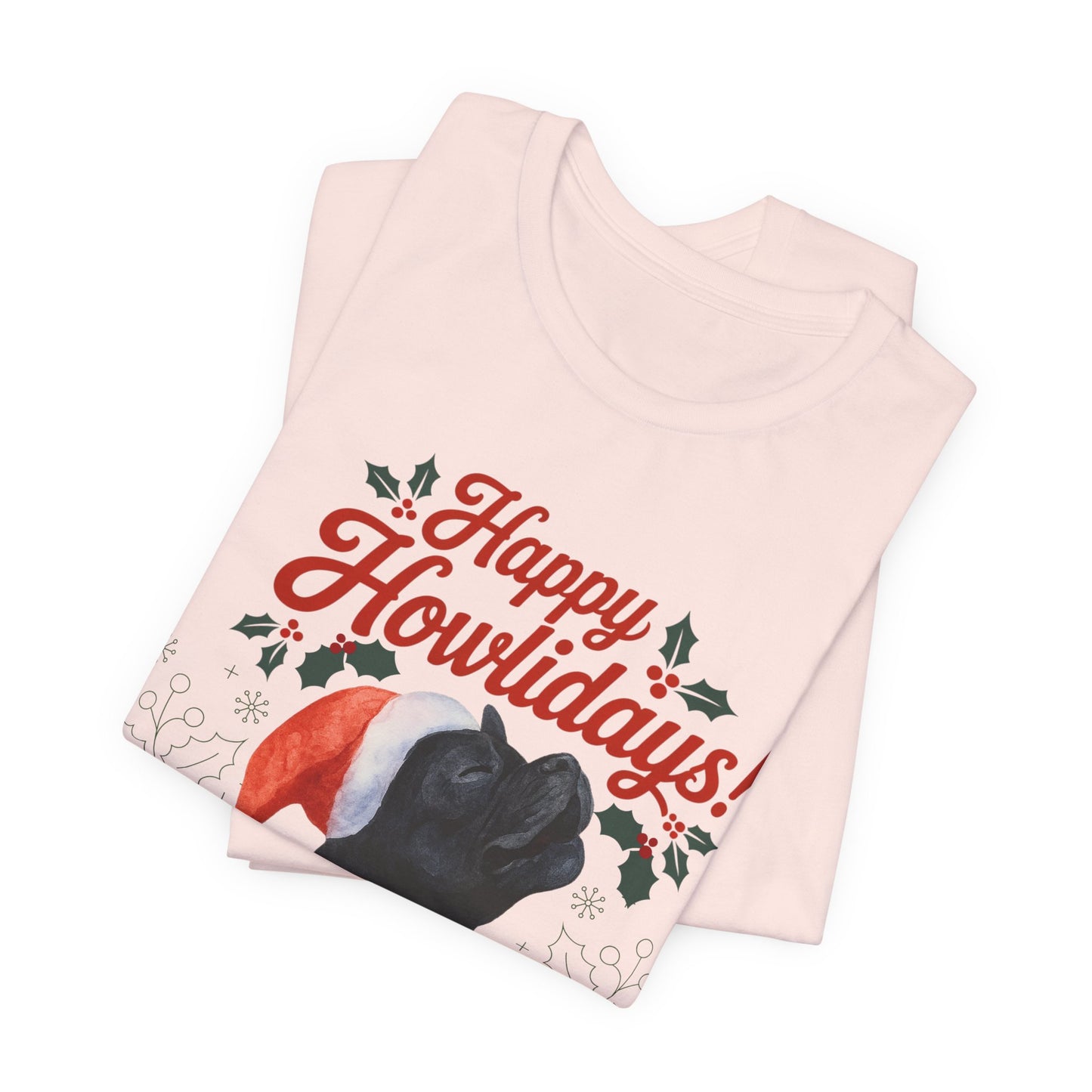 Black French Bulldog Happy Howlidays TShirt