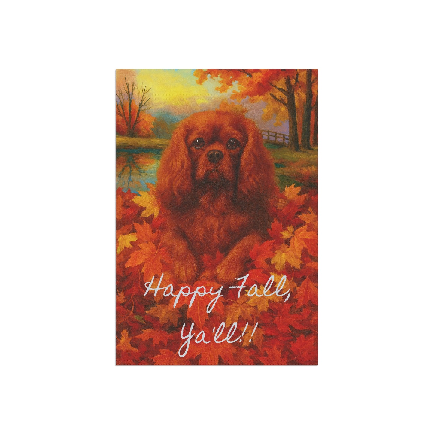 Ruby Cavalier Fall Ya'll Garden Flag