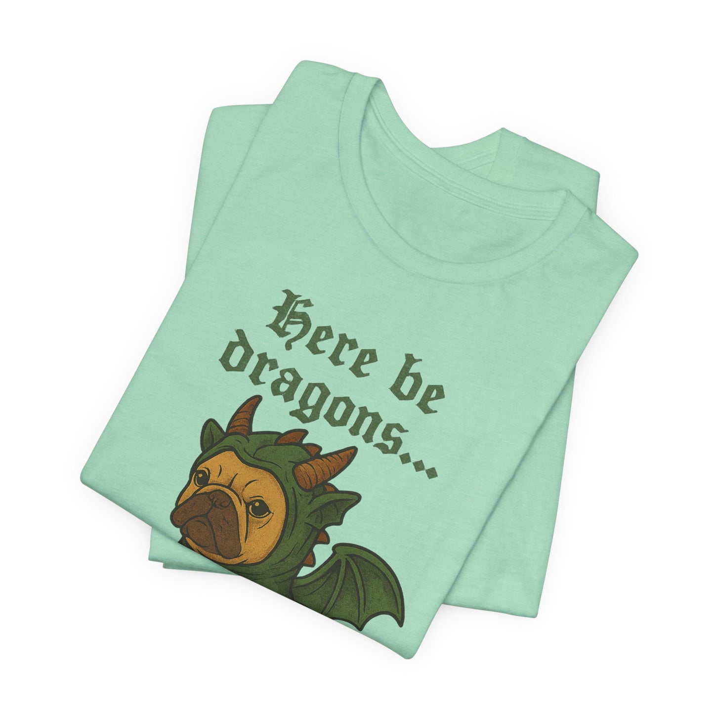 Fawn French Bulldog Here Be Dragons TShirt