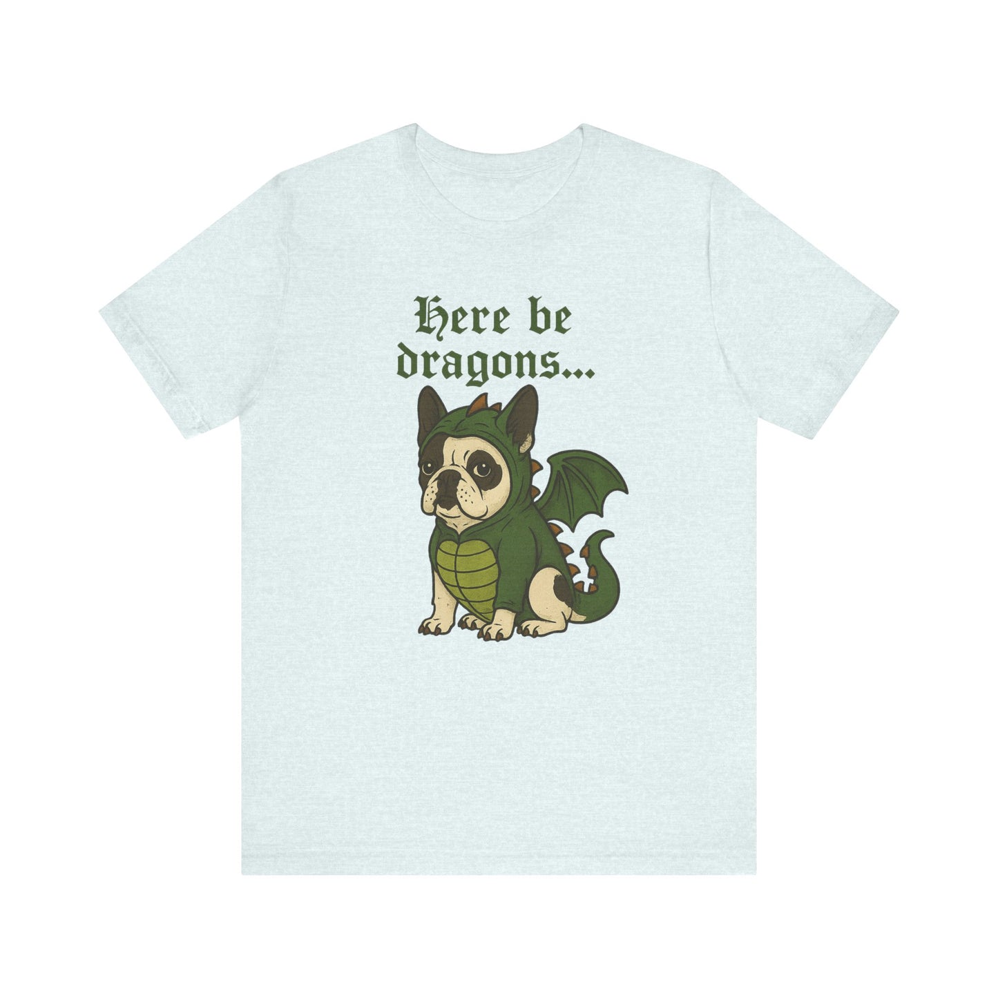 Piebald French Bulldog Here Be Dragons TShirt