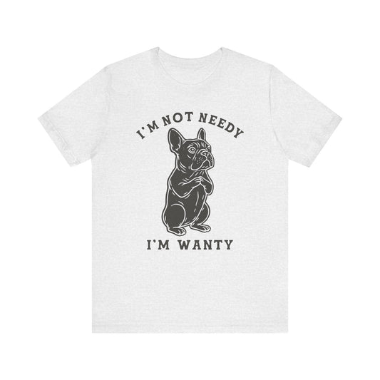 Black French Bulldog Wanty TShirt