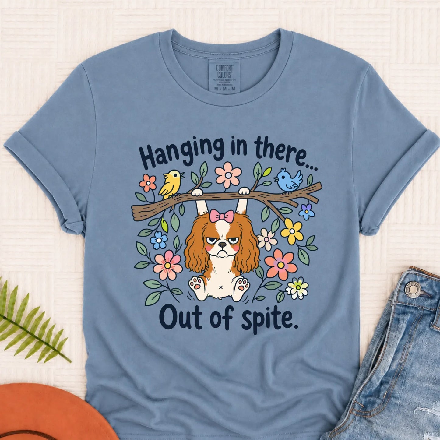 Cavalier Funny Hang In There Unisex TShirt Blue Jean