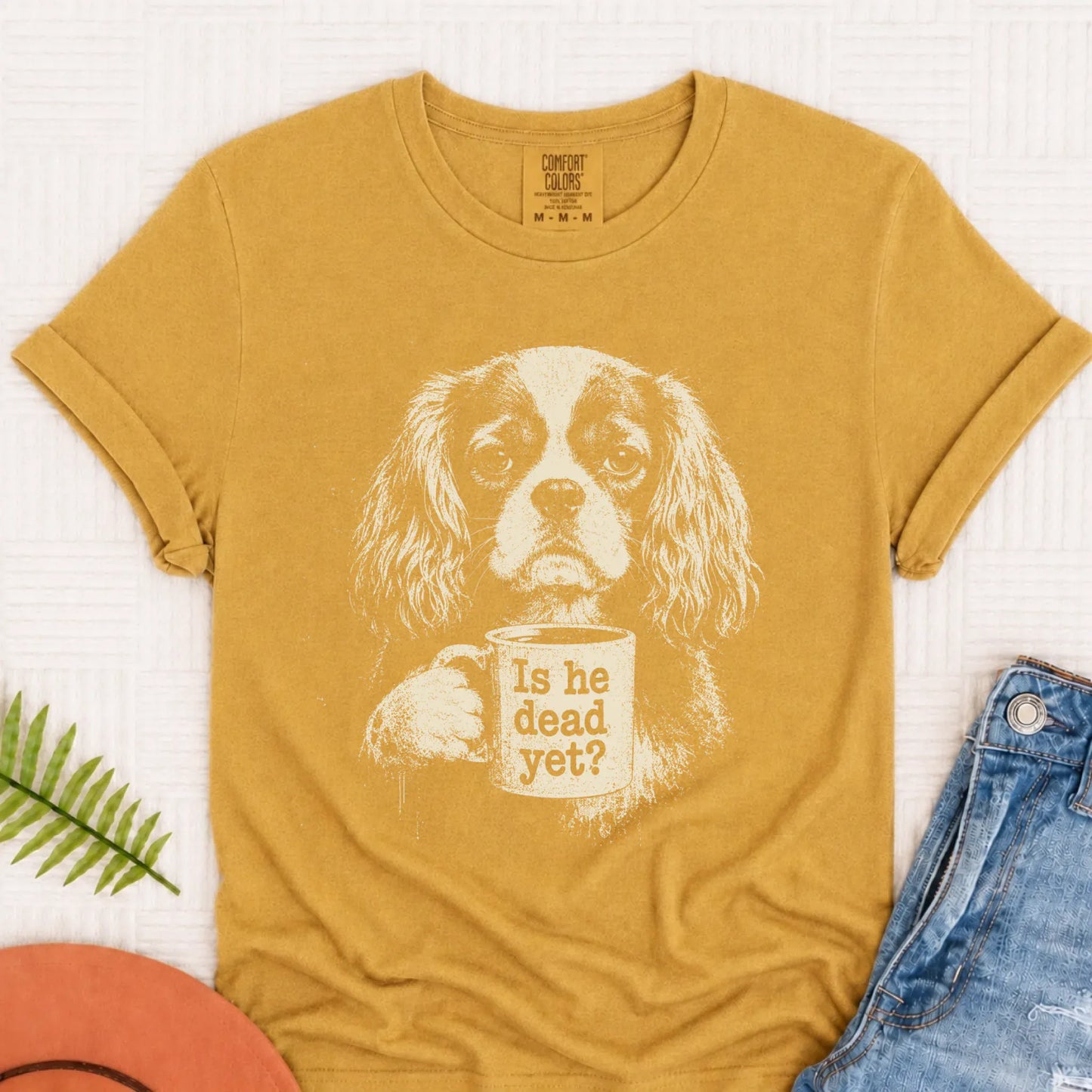 Cavalier King Charles Dead Yet Satire TShirt Mustard