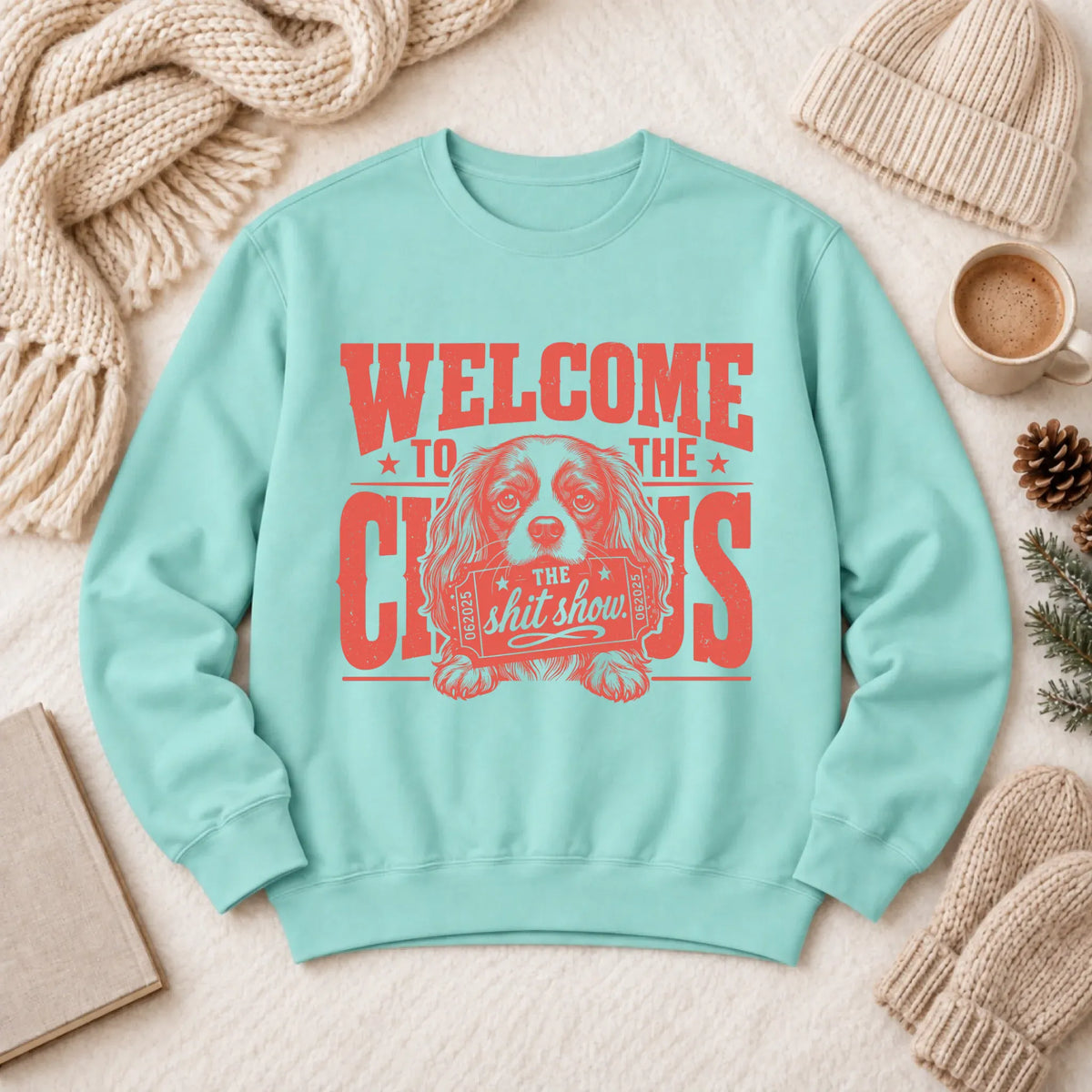 Cavalier King Charles Welcome Circus Unisex Sweatshirts 1466 LW Sweatshirt Light Chalky Mint