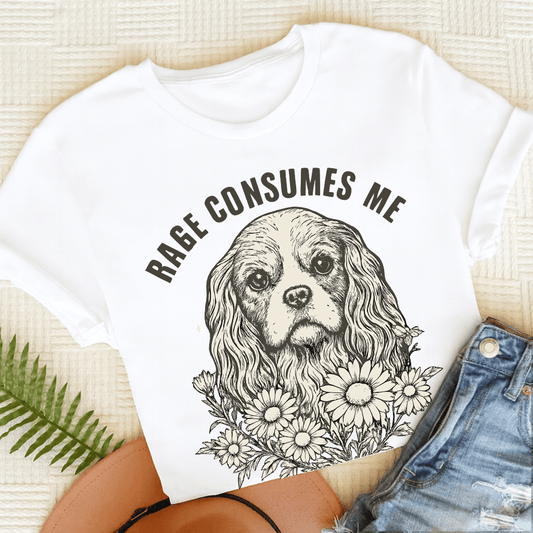 Cavalier Rage Consumes Me Unisex TShirt White