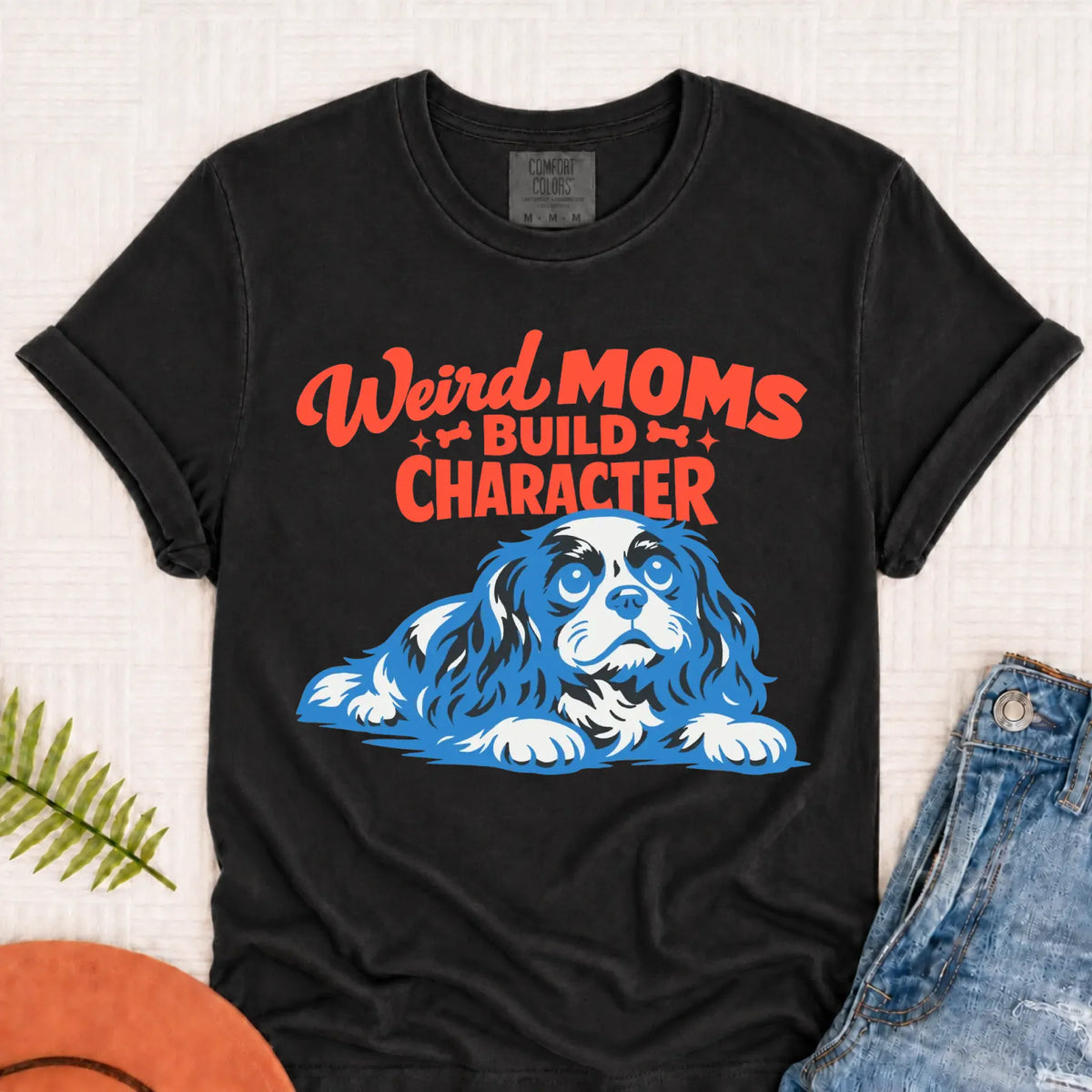 Cavalier Weird Moms Mother Unisex TShirt Graphite