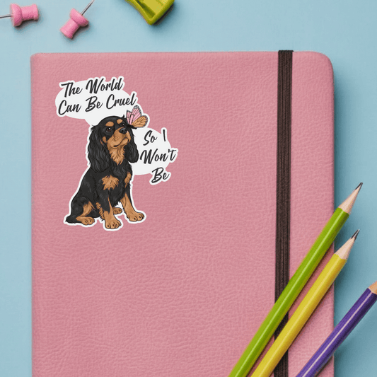 Personalized Cruel World Black Tan Cavalier Sticker
