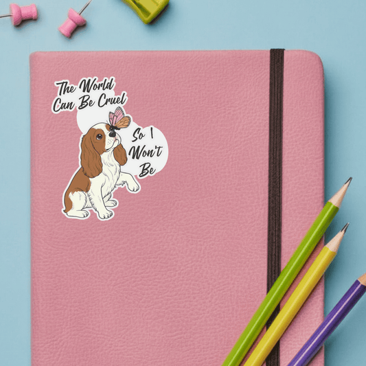 Personalized Cruel World Blenheim Cavalier Sticker