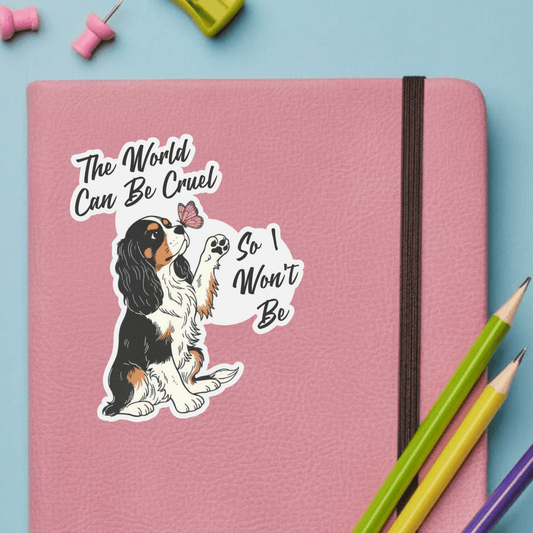Personalized Cruel World Tricolor Cavalier Sticker