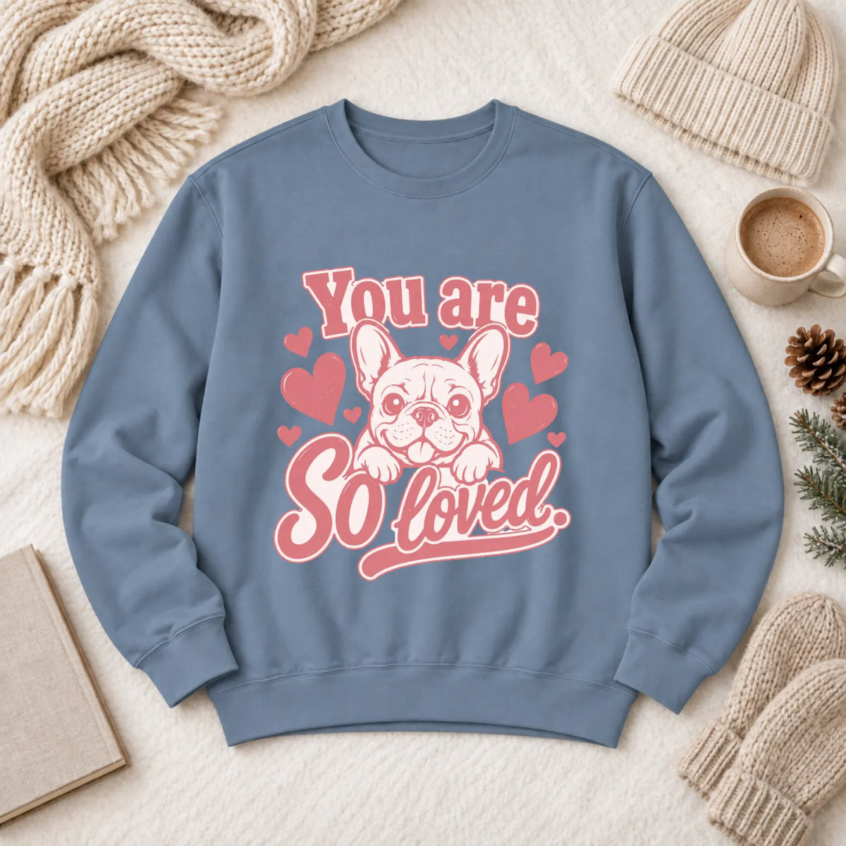 Sweatshirt Blue Jean / M Csutom Frenchie Valentines Loved Unisex Sweatshirt