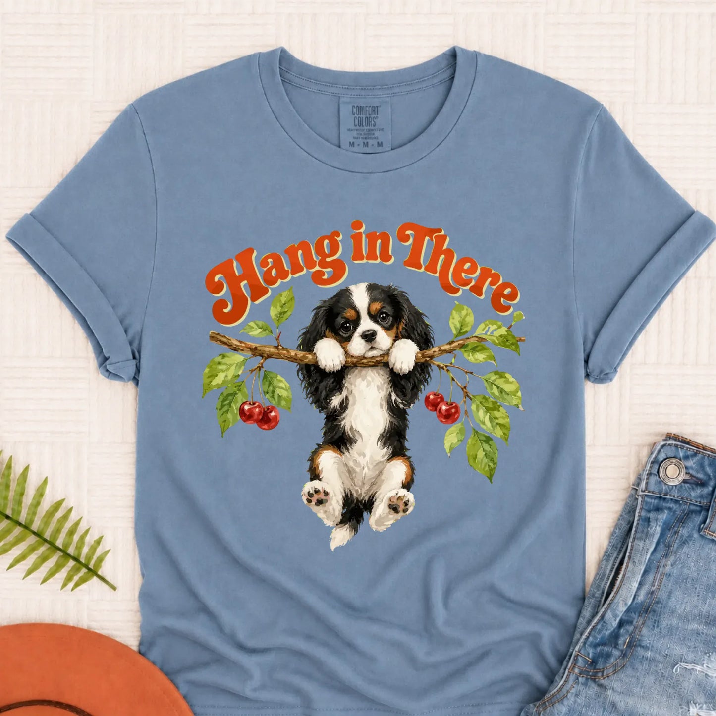 Custom Cavalier Hang In There Unisex Tshirt Blue Jean
