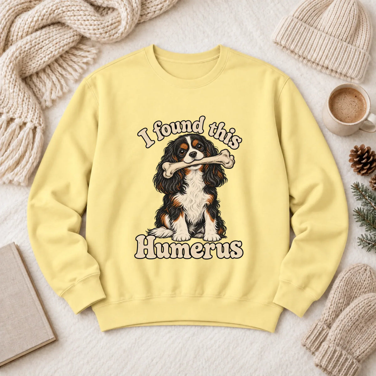Sweatshirt Butter / S Custom Cavalier Humerus Bone Unisex Sweatshirt