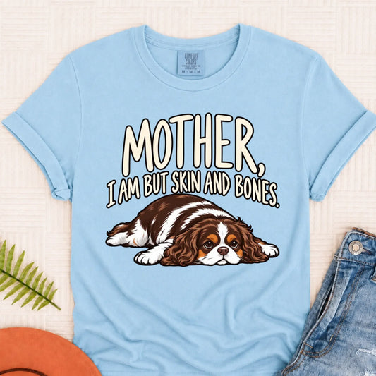 Custom Cavalier Mother Skin Bones Unisex Tshirt Chambray