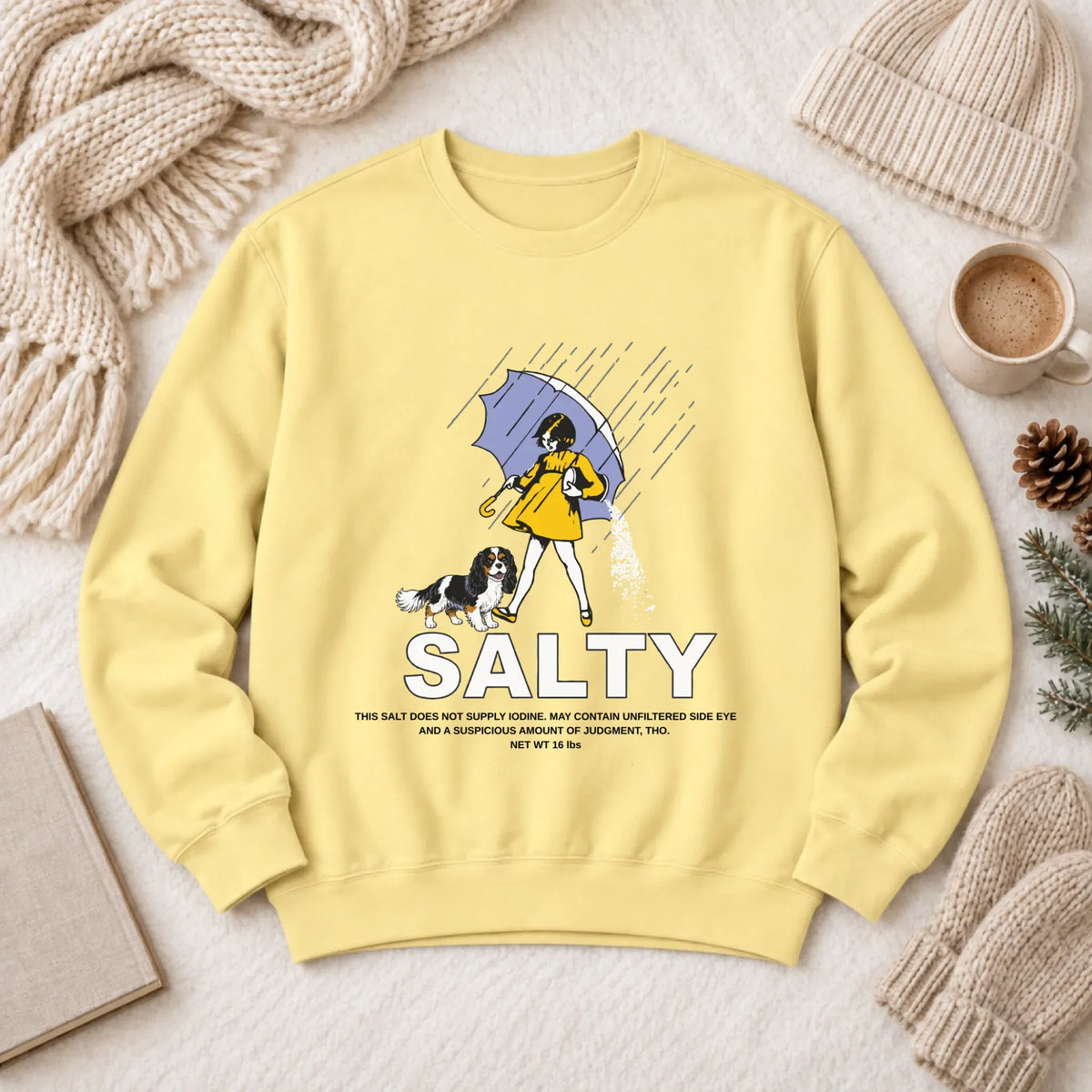 Custom Cavalier Salty Funny Unisex Sweatshirt Butter