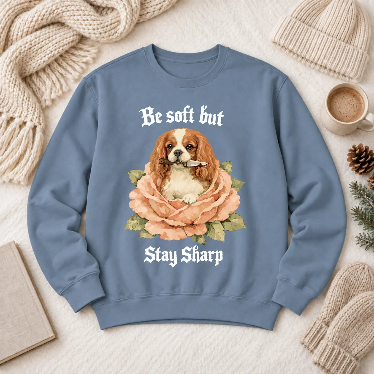 Custom Cavalier Stay Sharp Snarky Unisex Sweatshirt - Sweatshirt - Good Girl John