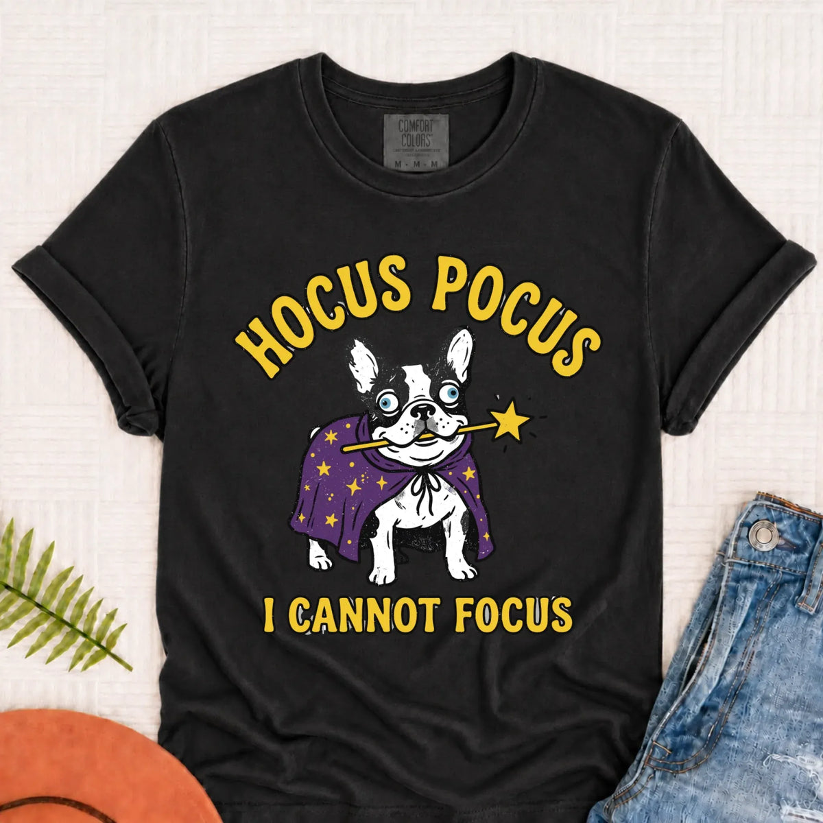 Custom Frenchie ADHD Hocus Pocus Unisex TShirt - T-Shirt - Good Girl John