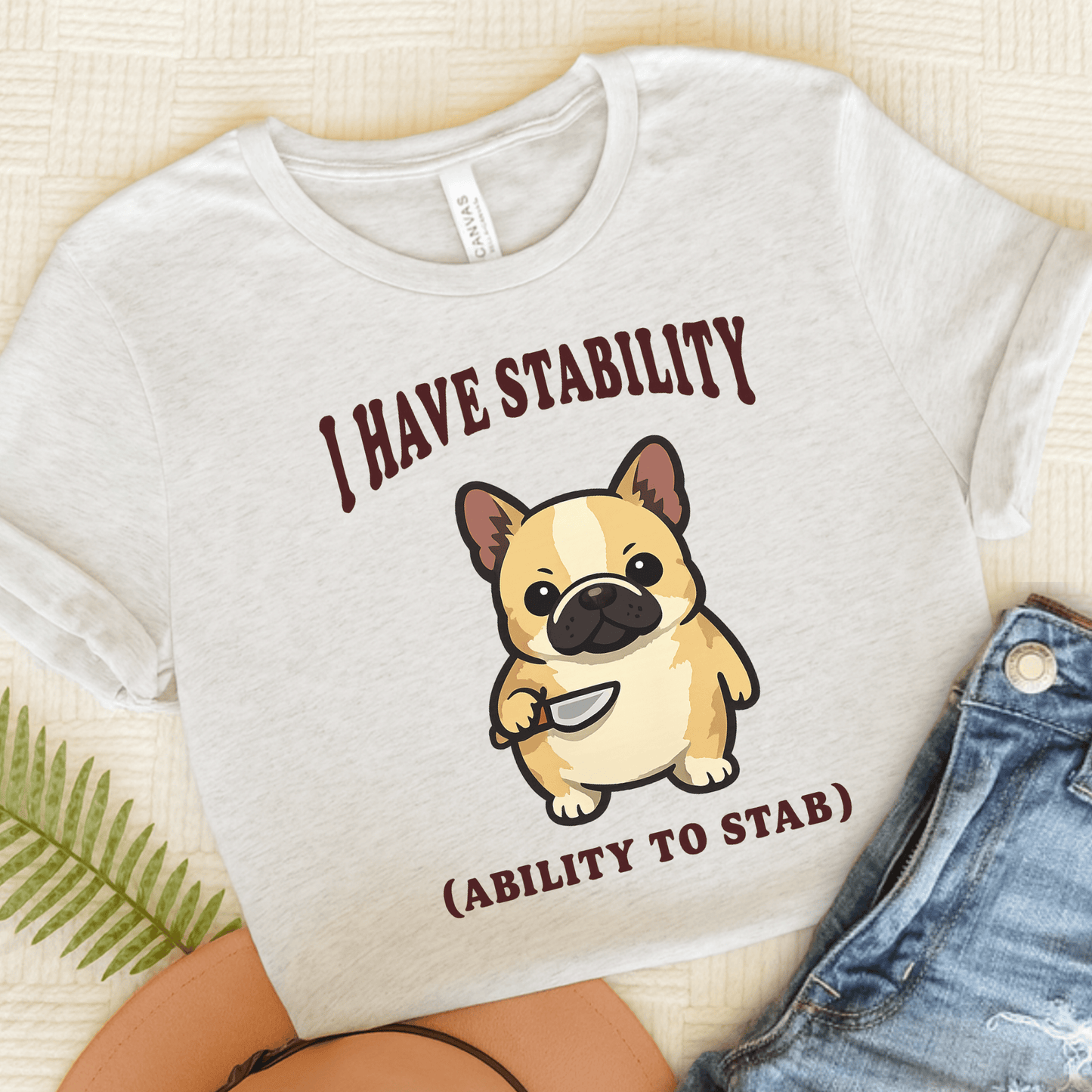Fawn Frenchie Funny Stability Unisex TShirt Ash