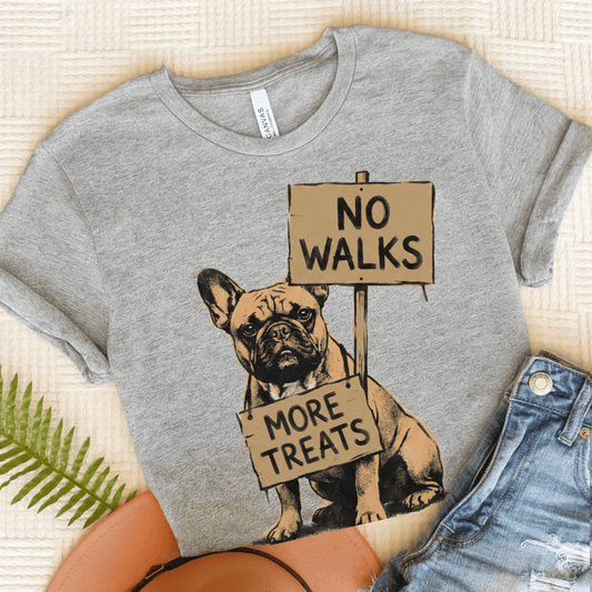 Fawn Frenchie No Walks Protest Unisex TShirt Athletic Heather