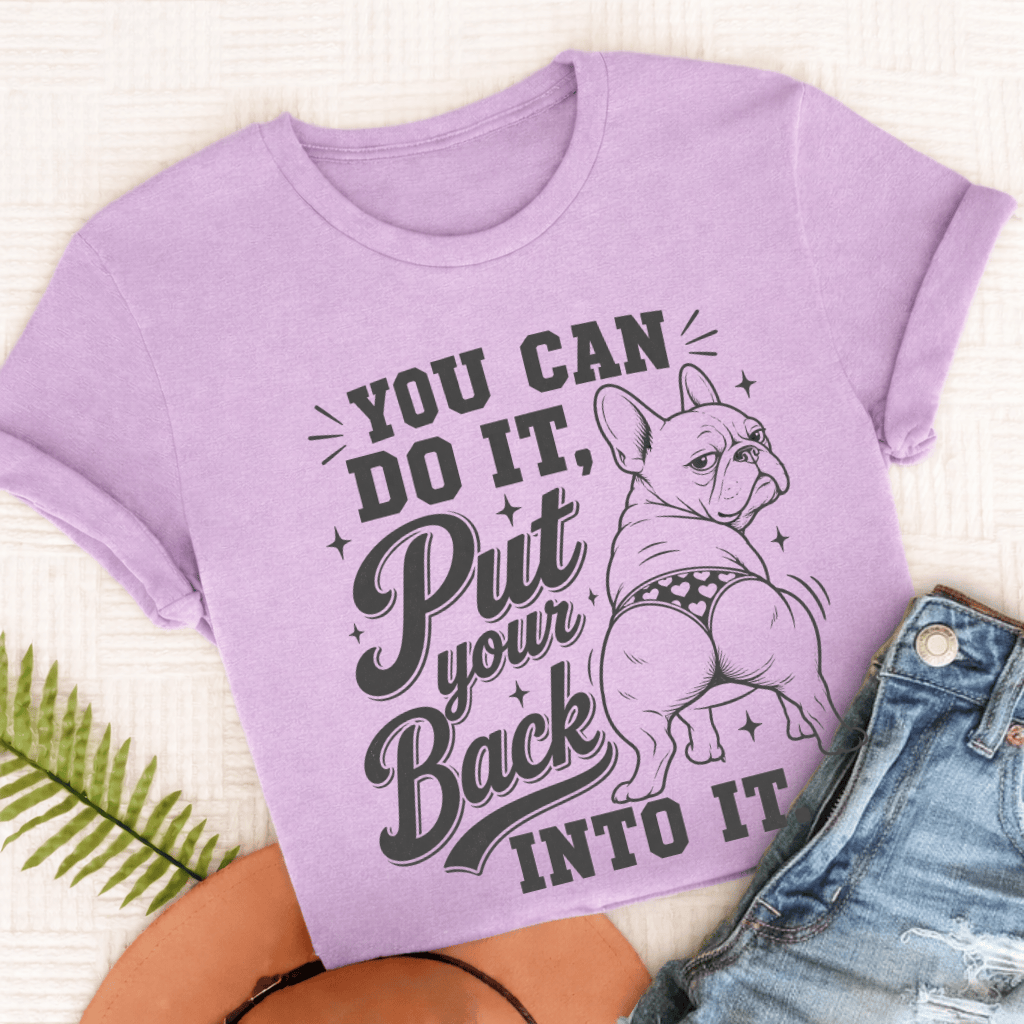 French Bulldog Back Into It Unisex TShirt Orchid