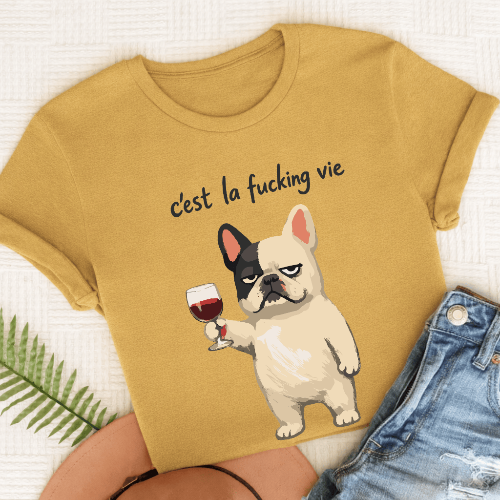 French Bulldog C'est La Vie Unisex TShirt Comfort Colors Mustard