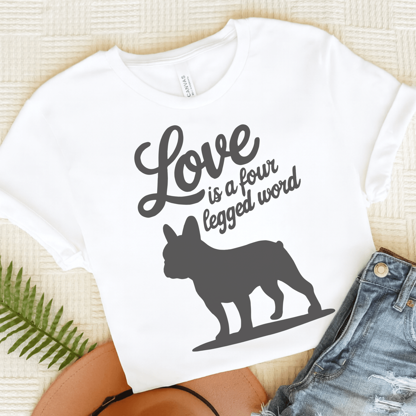Printify T-Shirt White / S French Bulldog Four Legged Word TShirt