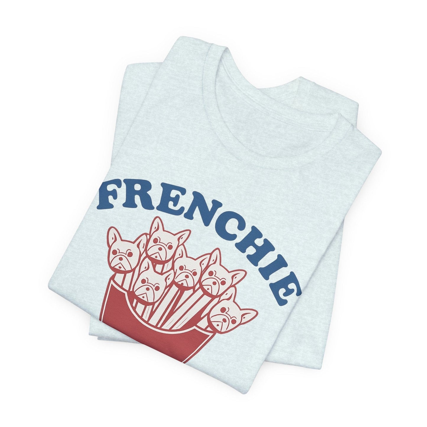Printify T-Shirt French Bulldog Frenchie Fries TShirt