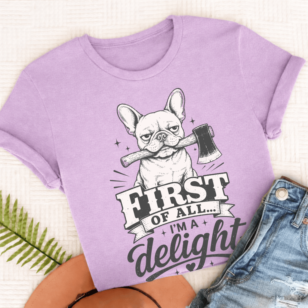 French Bulldog Funny Delight Unisex TShirt Orchid