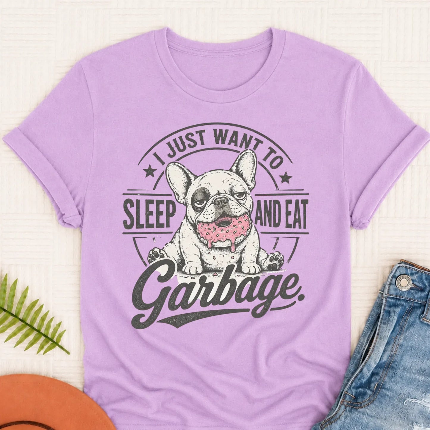 French Bulldog I Eat Garbage Unisex TShirt Orchid