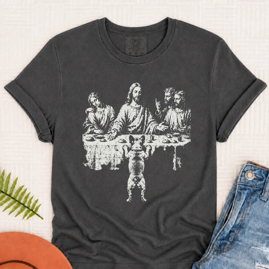 French Bulldog Last Supper Unisex TShirt Pepper