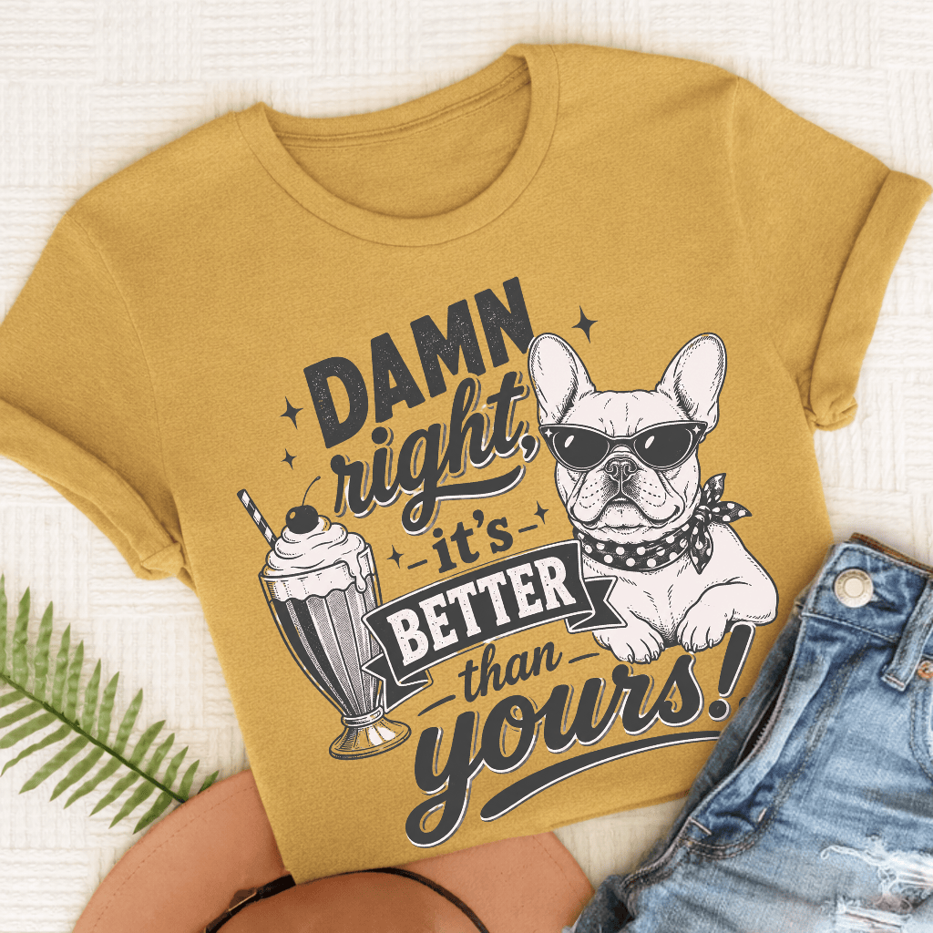 French Bulldog Milkshake To the Yard Unisex TShirt Mustard
