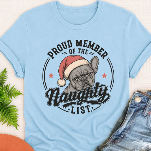 Frenchie Bulldog Christmas Naughty List Unisex TShirt Chambray