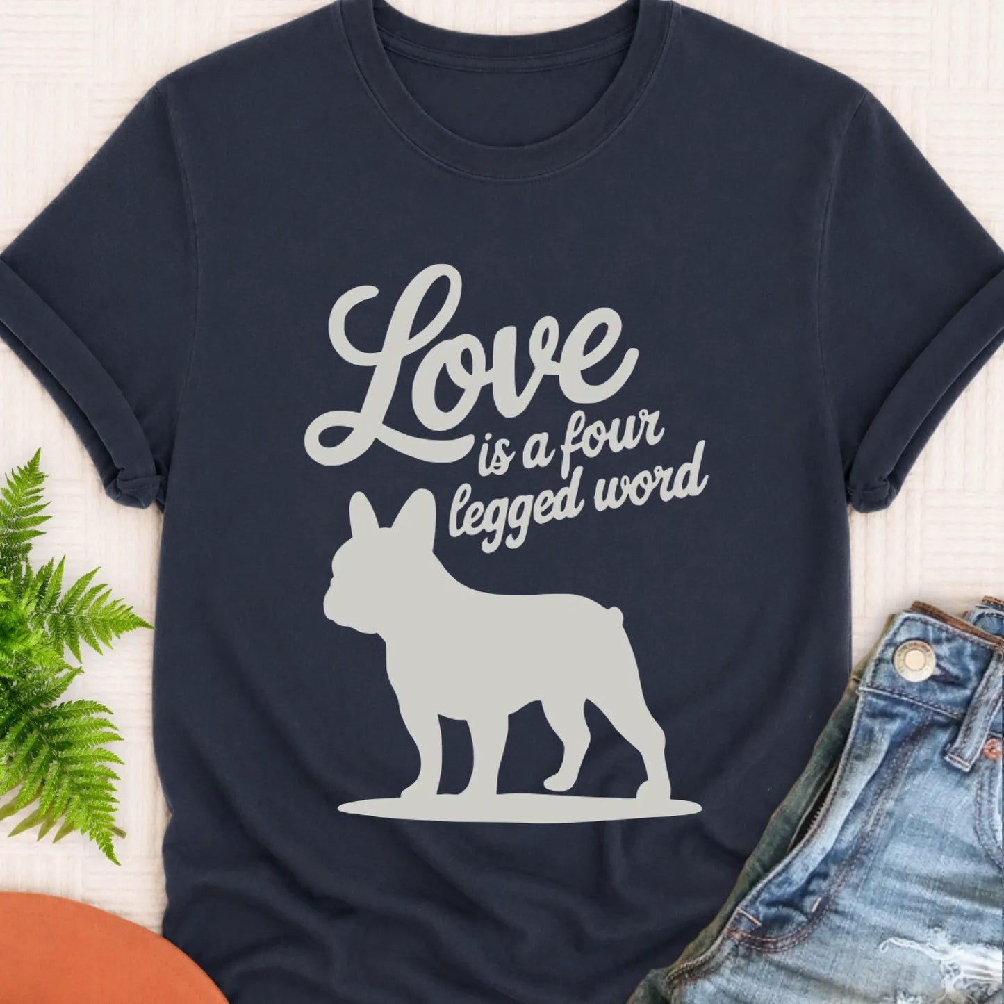 T-Shirt Navy / S Frenchie Bulldog Four Legged Love Unisex TShirt