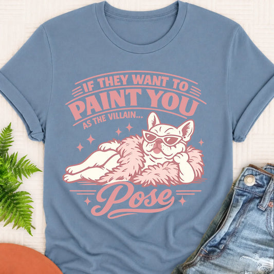Frenchie Bulldog Funny Villain Unisex TShirt Blue Jean