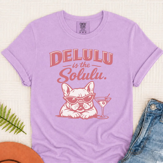 Frenchie Delulu Drinking Martini Unisex TShirt Orchid