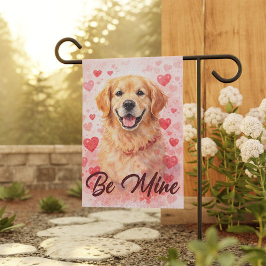 Golden Retriever Be Mine Valentine Garden Flag