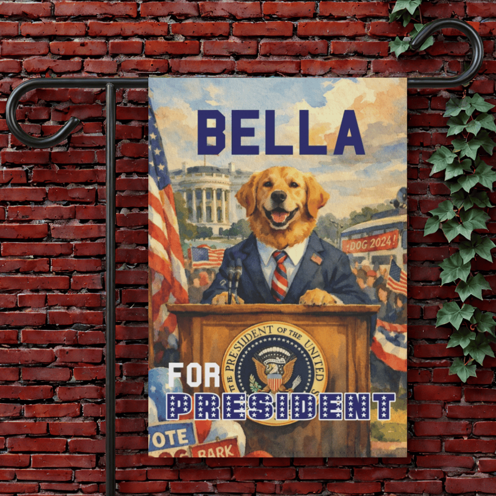 Custom Golden Retriever For President Garden Flag 12'' × 18''