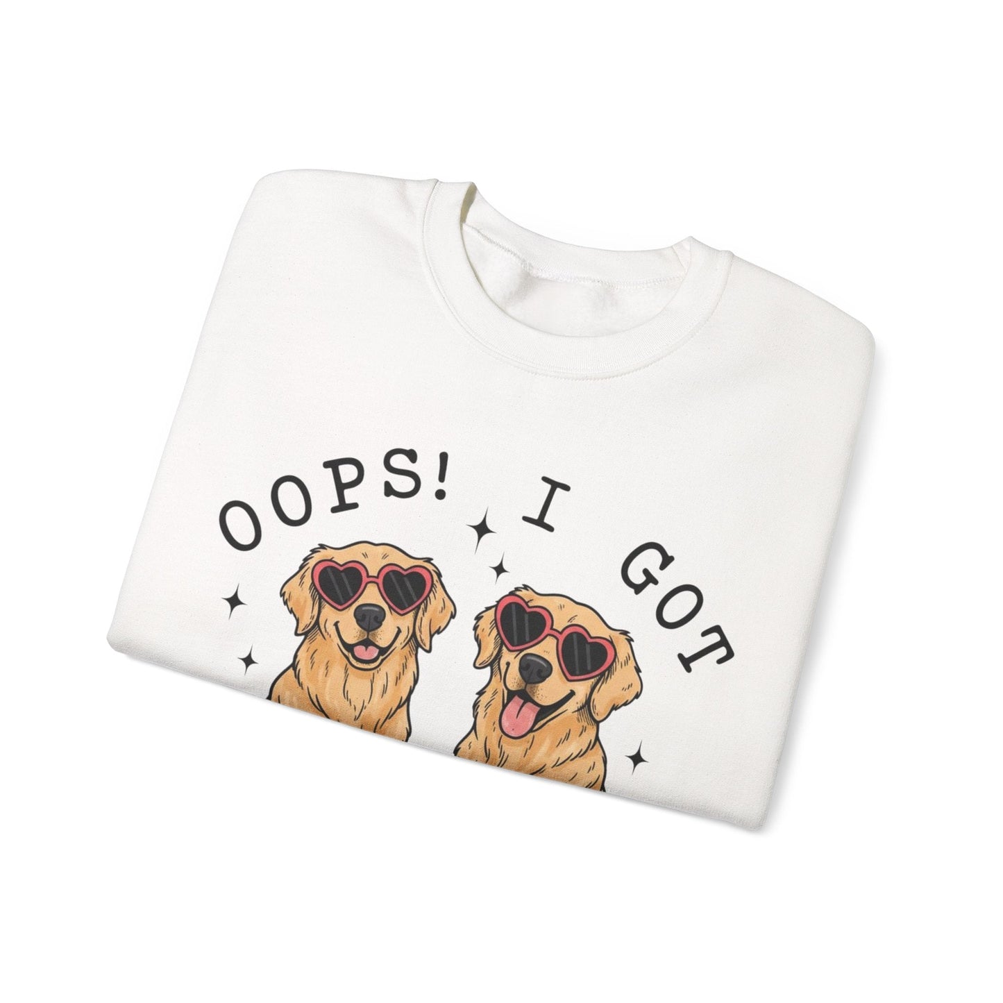 Golden Retrievers Oops Another Sweatshirt