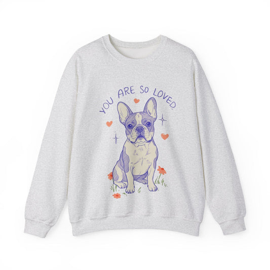 Piebald Frenchie Always Loved Sweatshirt