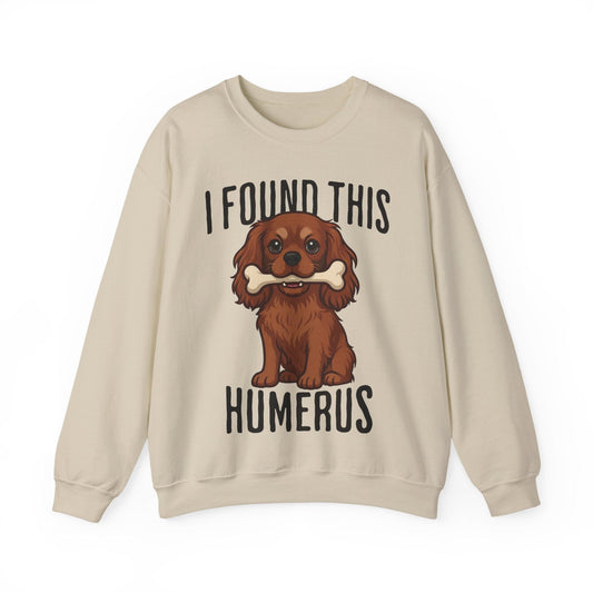 Ruby Cavalier Humerus Sweatshirt
