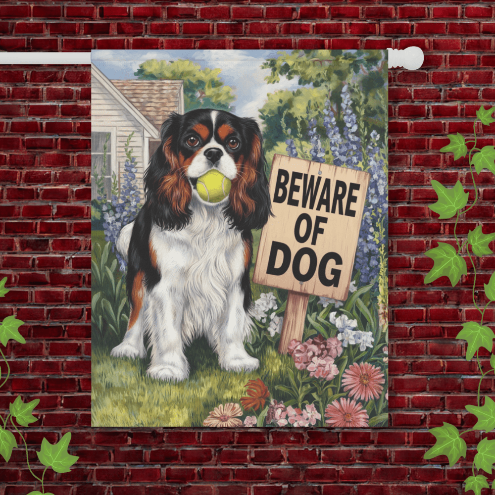 Printify Garden Flag Tricolor King Charles Cavalier Beware Garden Flag