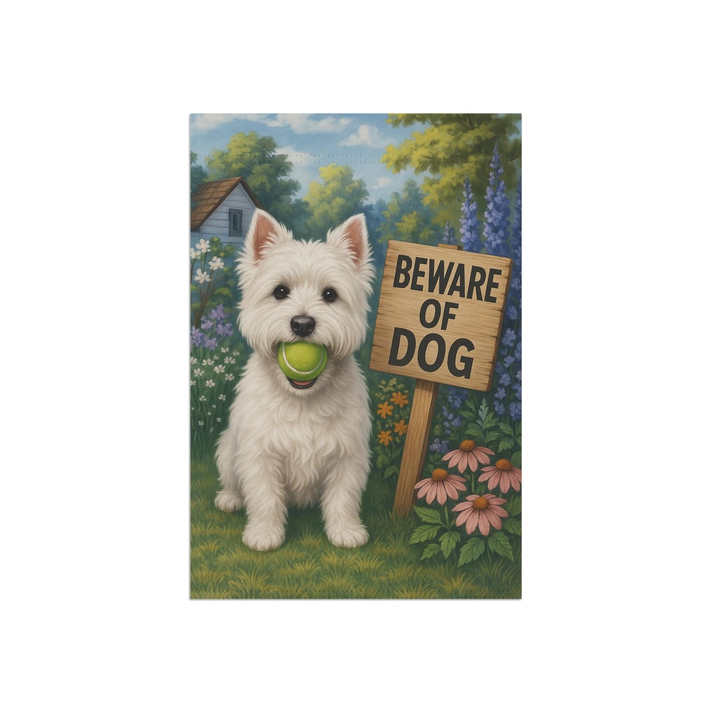 Printify Garden Flag Westie West Highland Terrier Funny Beware Garden Flag