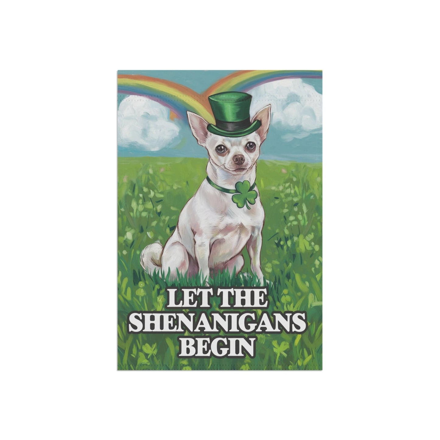 Printify Home Decor 12'' × 18'' White Chihuahua Garden Flag, Saint Patricks Day Funny Dog Lovers Yard Outside Decor