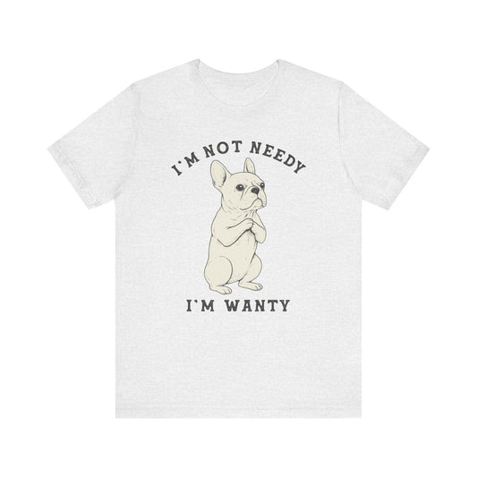 White French Bulldog Wanty TShirt