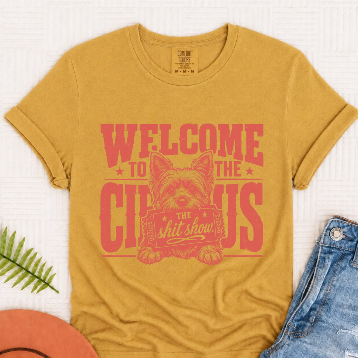 Yorkshire Terrier Welcome to the Circus Unisex TShirt Mustard