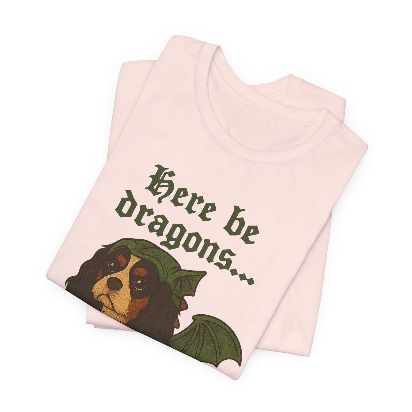 Tricolor Cavalier Here Be Dragons TShirt