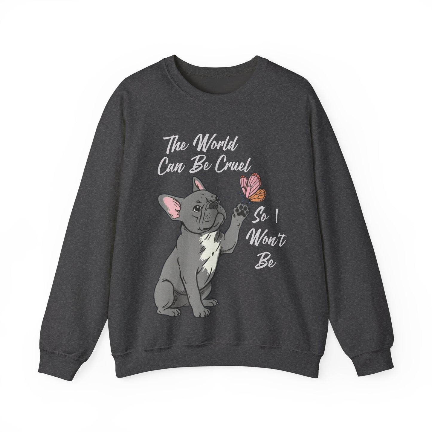 Cruel World Black Frenchie Sweatshirt
