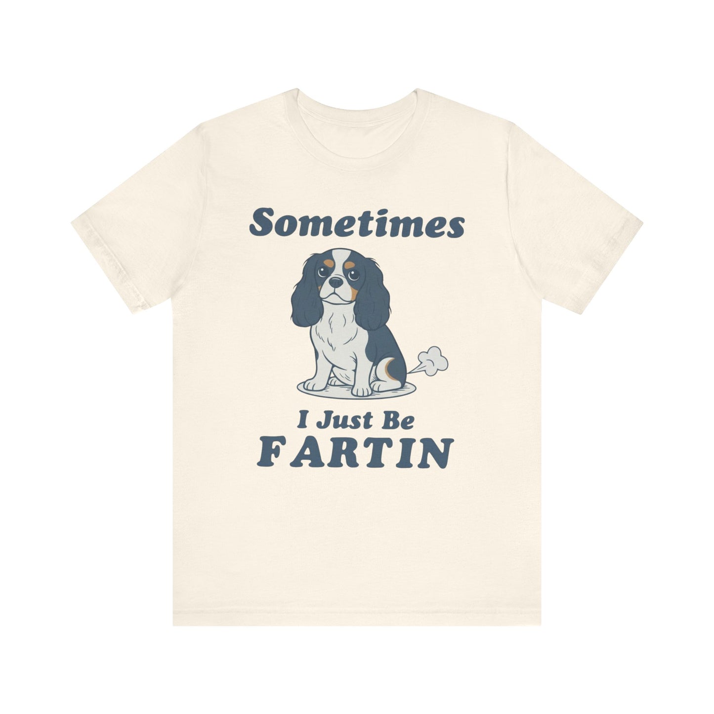 Tricolor Cavalier Fartin' TShirt