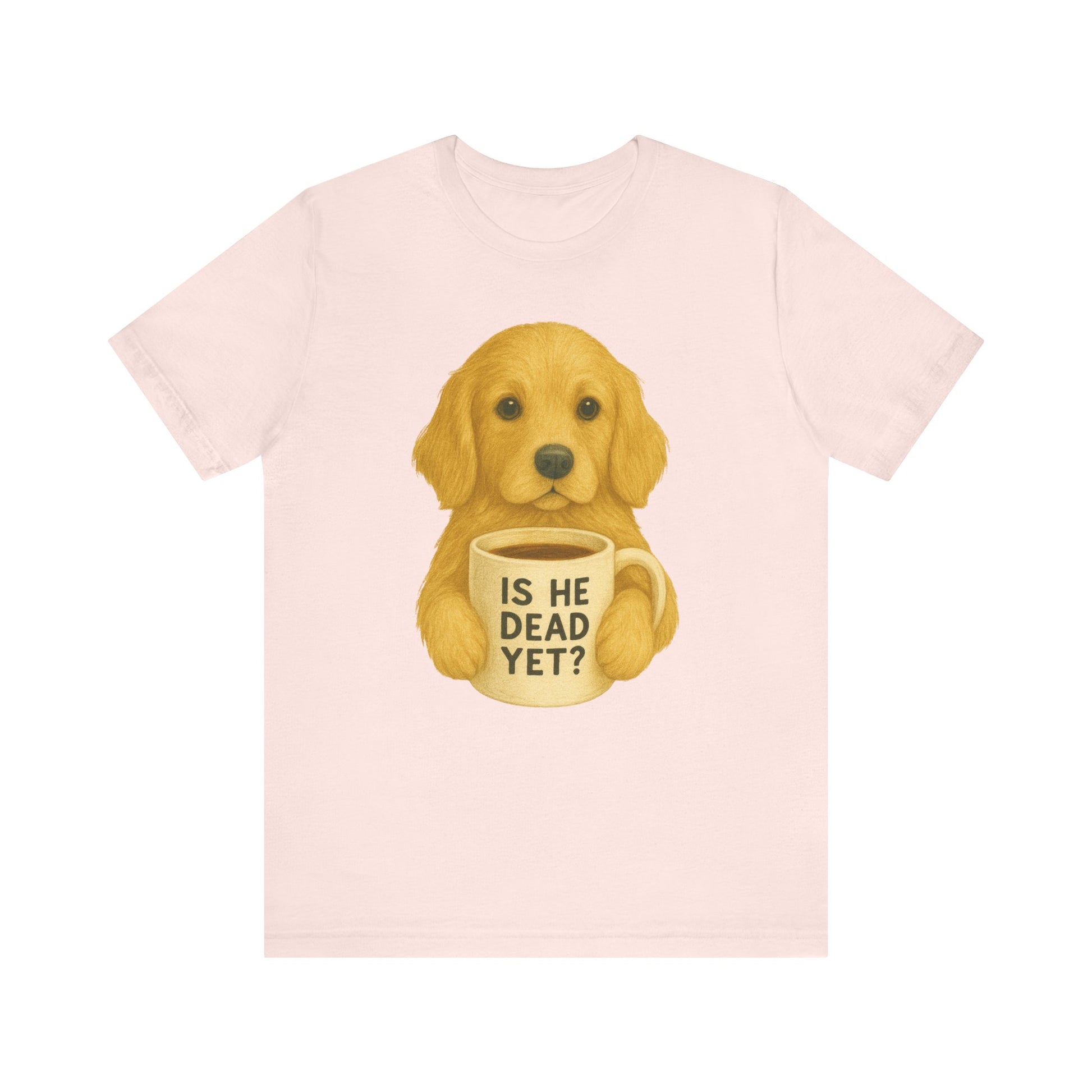 Golden Retriever Dead Yet TShirt
