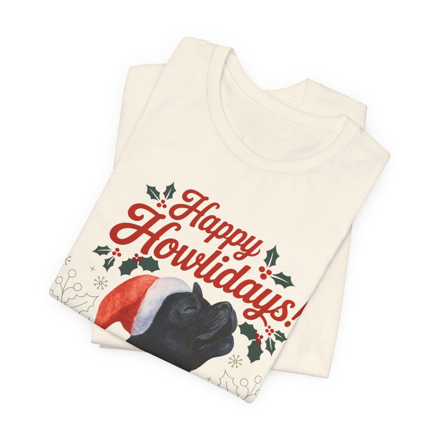 Black French Bulldog Happy Howlidays TShirt
